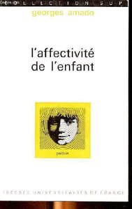 L'affectivité de l'enfant - Conception pdychologiques
