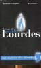 Les archives secrètes de Lourdes. Baudouin Eschapasse, Jean Omnès