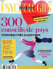Psychologies Hors s&eacute;rie N&deg;33 F&eacute;vrier Mars 2016 300 conseils de psy pour mieux vivre au quotidien. Collectif