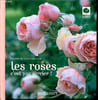 Les roses c'est pas sorcier !. De Vleesschouwer Olivier