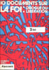 10 documents sur la foi: drogue ou lib&eacute;ration N&deg;4 Janvier 1974. Collectif