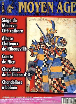 Moyen Age N°34 Siège de Minerve Cité cathare Sommaire: Eté 1210: le siège te la prise de Minerve; Château: nids d'aigles en Alsace; Enluminure ...