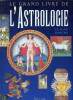 Le grand livre de L'astrologie. Darche Claude