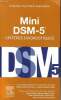 Mini DSM-5 critères diagnostiques. American Psychiatric association