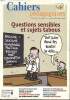 Cahiers pédagogiques N°477 Décembre 2009 Questions sensibles et sujets tabous. Collectif