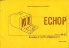 ECHOP échange d'outils pédagogiques recueil d'outils 89-91. Collectif