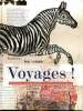 Voyages! carnet de pages blanches. Collectif