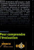 Pour comprendre l'&eacute;valuation. Odry Dominique