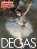 Beaux arts Magazine Hors série Les grandes expositions Degas (1834-1917) Galeries nationales du Grand palais 13 février 16 mai 1988. Collectif
