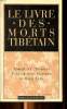"Le livre des morts tibétain Collection ""De l'esprit"".". Sambhava Padma