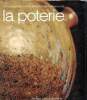 La poterie Encyclopédie contemporaine des métiers d'art. Anquetil Jacques et Vivien Daniel