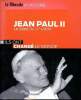 Jean Paul II Le pape du sièicle Ils ont changé le monde. Collectif