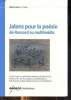 Jalons pour la poésie de Ronsard au multimédia Collection Weblettres in folio. Collectif
