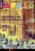 Arkéo Junior N°114 Décembre 2004 Les bâtisseurs des cathédrales Sommaire: Les bâtisseurs des cathédrales; Les dieux scandinaves; L'histoire de ...