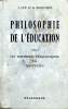 Philosophie de l'éducation Tome III Les doctrines pédagogiques par les texte.. Leirf J. et Biancheri A.