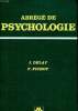Abrégé de psychologie 3è édition. Delay J. et Pichot P.