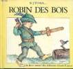 Si j'étais Robin des bois Livre animé en relief. Dudley Dick