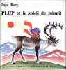 Plup et le soleil de minuit. Borg Inga