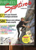 Pyr&eacute;n&eacute;es magazine Sportives Num&eacute;ro sp&eacute;cial Sommaire: Alpinisme, escalade, Hydrospeed, Saut &agrave; l'&eacute;lastique, Aile delta .... Collectif