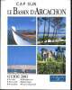 Cap sur le bassin d'Arcachon Guide 2002. Collectif
