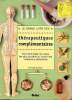 Le grand livre des thérapeutiques complémentaires Comment traiter les maux les plus courants au moyen des médecines alternatives. Dr Albright Peter