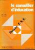 Le conseiller d'&eacute;ducation N&deg;75 D&eacute;cembre 1983 Sommaire: Une obligation morale; Le conseiller d'&eacute;ducation dans sa boutique; Insertion des adultes.... ...