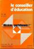 Le conseiller d'éducation N° 83 janvier 1986 Sommaire: Dossiers: missions quotidiennes? Education et quotidienneté, La spirale du contrôle des ...