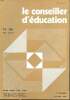 Le conseiller d'éducartion N° 86 Octobre 1986 Sommaire: Cultures et communication; Le temps scolaire; Session 1986: les épreuves .... Collectif
