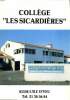 "Collège ""Les Sicardières"" Brochure du collège de l'Ile d'Yeu". Collectif
