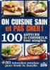 On cuisine sain et pas cher 100 astuces & conseils tout simples. Collectif