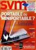 SVM N°273 Septembre 2008 Portable ou mini portable? Sommaire: Portable ou mini portable; Protestation contre la loi antipiratage: ce qui peut encore ...