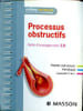 Processus obstructifs Unit&eacute; d'enseignement 2.8 Collection m&eacute;mo infrimier. Collectif