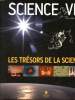 Science & vie du N° 1022 au N° 1033 Les trésors de la science. Collectif