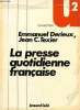 La presse quotidienne française Collection U2. Derieux Emmanuel et C. Texier Jean