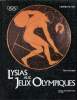 Lysias aux Jeux olympiques. Dannaud Sylvie