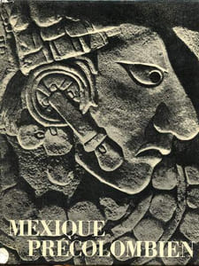 Mexique précolombien Collection des ides photographiques N°8