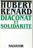 Diaconat et solidarité. Renard Hubert