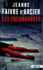 Les encombrants. Faivre d'Arcier Jeanna