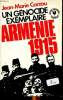 Un génocide exemplaire Arménie 1915 Collection Grand Document N° 17. Carzou Jean-Marie