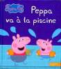 Peppa Pig va &agrave; la piscine. Collectif