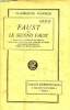 Faust et le second faust Collection Classiques Garnier. Goethe