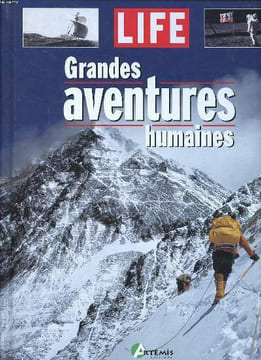 Grandes aventures humaines. Collectif