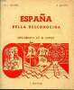 Espana bella desconocida descubierta en 45 mapas. Michel Raoul J. et Quincy Jacques