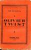 Olivier Twist Collection les meilleurs romans étrangers.. Dickens Ch.