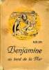 Benjamine au bord de la mer Une histoire pour fillettes de 8-12 ans. Ury Else