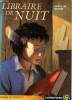 Libraire de nuit. Mirande Jacqueline
