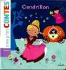 Cendrillon Collection Mes p'tits contes. Collectif