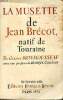 La musette de Jean Brécot natif de Touraine. Monmousseau Gaston