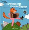 Les instruments de la musique Klezmer Par le groupe Yankele Collection Ecoute & devine Livre CD. Collectif