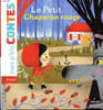 Le petit chaperon rouge Collection mes p'tits contes. Collectif